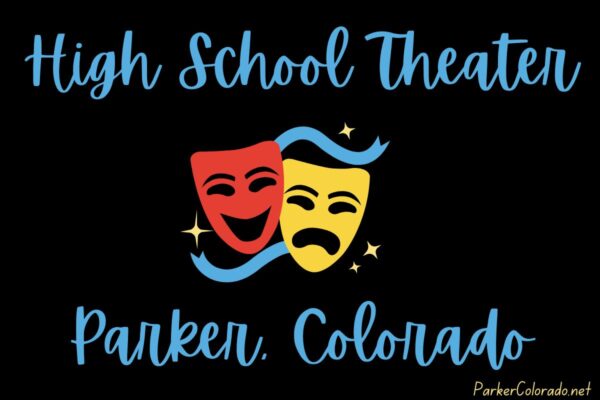 parker colorado high school theater