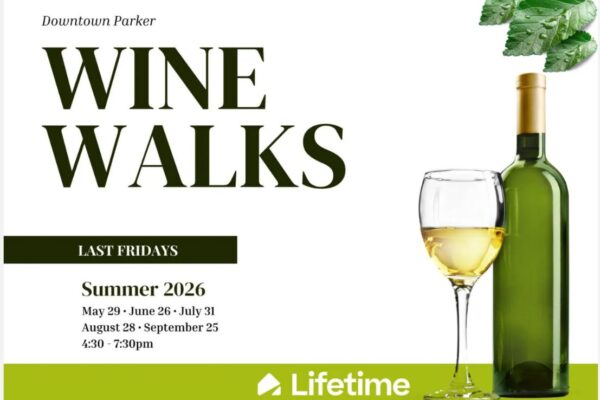 wine walks parker mainstreet 2026